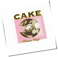 Cake - Pressure Chief