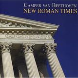 Camper van Beethoven - New Roman Times Artwork