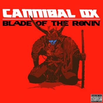 Cannibal Ox - Blade Of The Ronin Artwork
