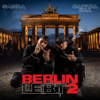 Capital Bra & Samra - Berlin Lebt 2 Artwork