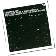Carsten Jost - You Don't Need A Weatherman To Know Which Way The Wind Blows