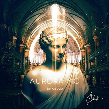Chakuza - Aurora MC Artwork