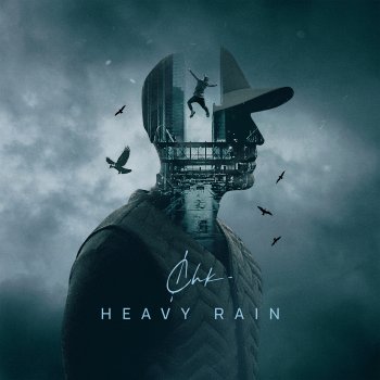 Chakuza - Heavy Rain Artwork