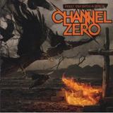 Channel Zero - Feed 'Em With A Brick Artwork
