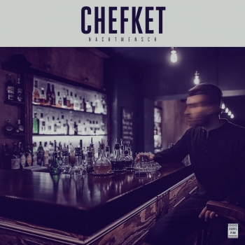 Chefket - Nachtmensch Artwork