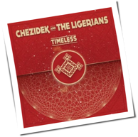 Chezidek And The Ligerians - Timeless