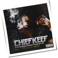 Chief Keef - Finally Rich