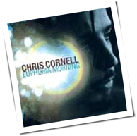 Chris Cornell - Euphoria Morning