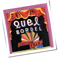 Christian Falk - Quel Bordel