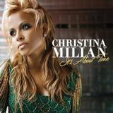 Christina Milian - It's About Time