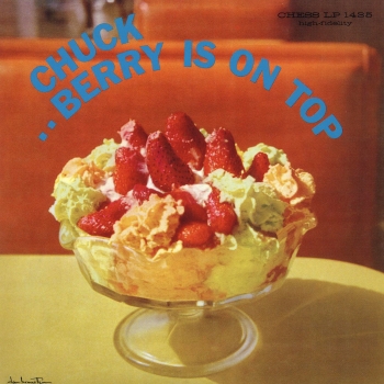 Chuck Berry - Chuck Berry Is On Top Artwork