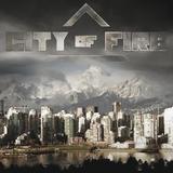 City Of Fire - City Of Fire