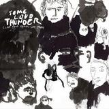 Clap Your Hands Say Yeah - Some Loud Thunder Artwork