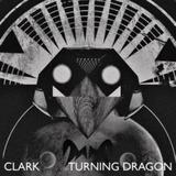Clark - Turning Dragon Artwork