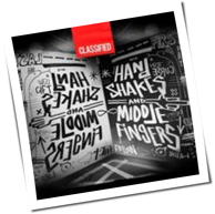 Classified - Handshakes And Middle Fingers