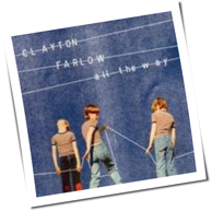 Clayton Farlow - All The Way
