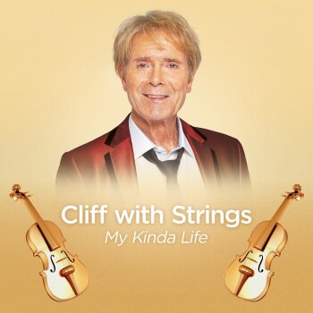 Cliff Richard - Cliff With Strings - My Kinda Life