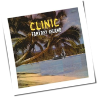 Clinic - Fantasy Island