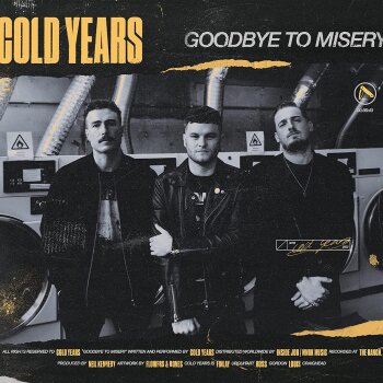 Cold Years - Goodbye To Misery
