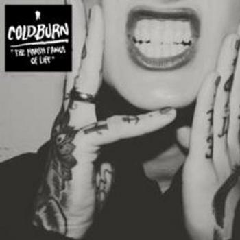 Coldburn - The Harsh Fangs Of Life