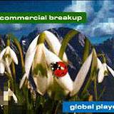 Commercial Breakup - Global Player Artwork