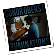 Conor Oberst - Ruminations