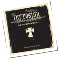 Corrosion Of Conformity - In The Arms Of God