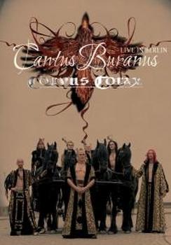 Corvus Corax - Cantus Buranus: Live In Berlin Artwork