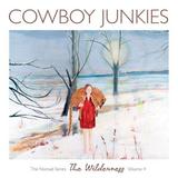Cowboy Junkies - The Wilderness Artwork