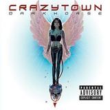 Crazy Town - Darkhorse Artwork