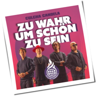Culcha Candela - Zu Wahr Um Schön Zu Sein