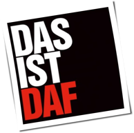 DAF - Das Ist DAF
