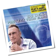 DJ Dean - Protect Your Ears