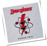 Danko Jones - Power Trio