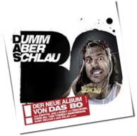 Das Bo - Dumm Aber Schlau