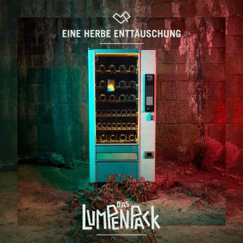 Das Lumpenpack - Eine Herbe Enttäuschung Artwork