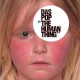Das Pop - The Human Thing Artwork