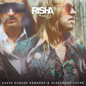 David Eugene Edwards & Alexander Hacke - Risha Artwork