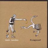 Dawn Landes - Fireproof Artwork