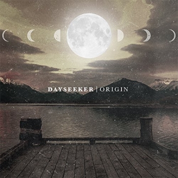 Dayseeker - Origin
