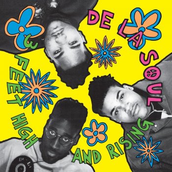 De La Soul - 3 Feet High And Rising Artwork