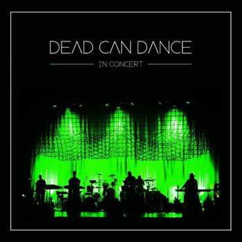 Dead Can Dance - In Concert Artwork