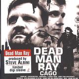 Dead Man Ray - Cago Artwork