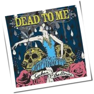 Dead To Me - Cuban Ballerina