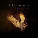 Deadsoul Tribe - The Dead Word Artwork