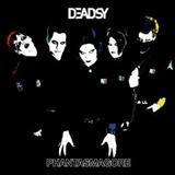 Deadsy - Phantasmagore