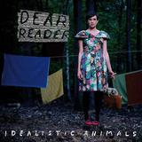 Dear Reader - Idealistic Animals Artwork