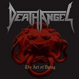 Death Angel - The Art Of Dying Artwork