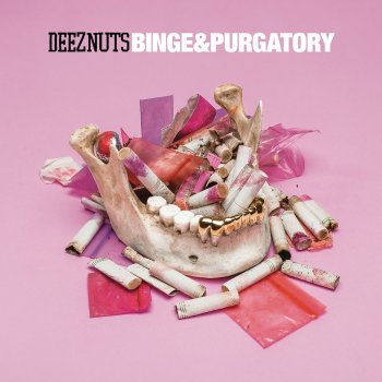 Deez Nuts - Binge & Purgatory Artwork