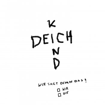 Deichkind - Wer Sagt Denn Das? Artwork
